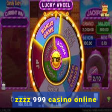 zzzz 999 casino online