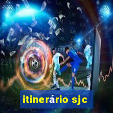 itinerário sjc