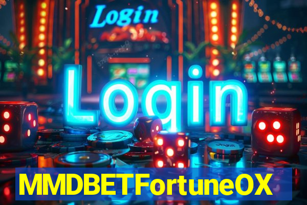 MMDBETFortuneOX