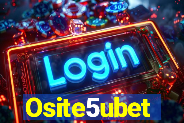 Osite5ubet