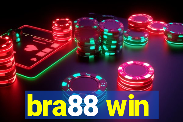 bra88 win