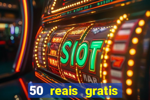 50 reais gratis para apostar