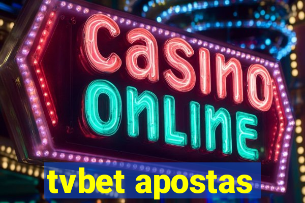 tvbet apostas