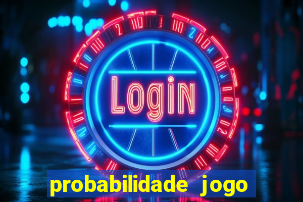 probabilidade jogo de futebol