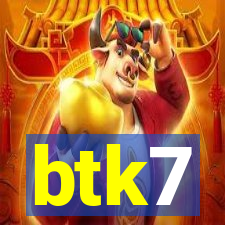 btk7