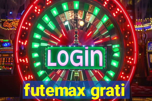 futemax grati