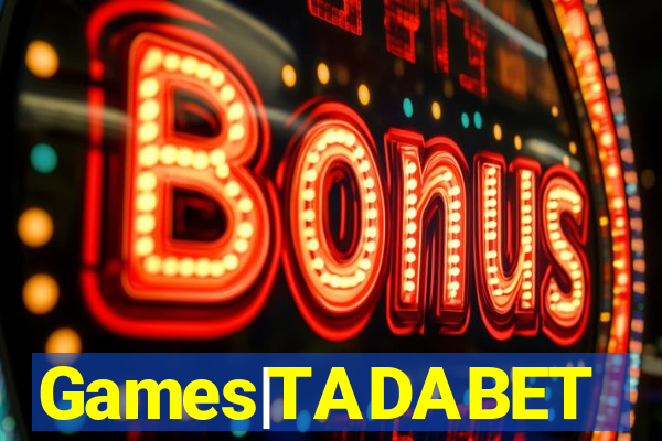 Games|TADABET