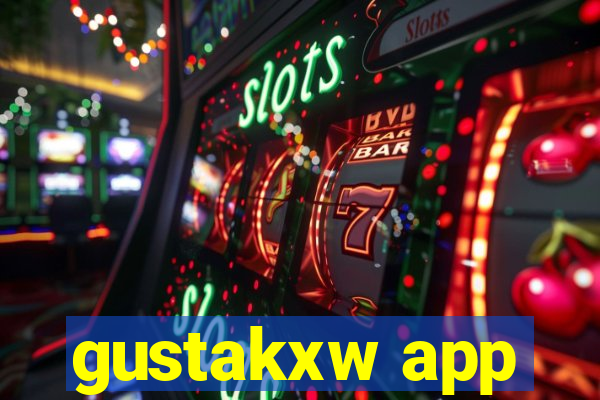 gustakxw app