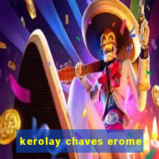 kerolay chaves erome