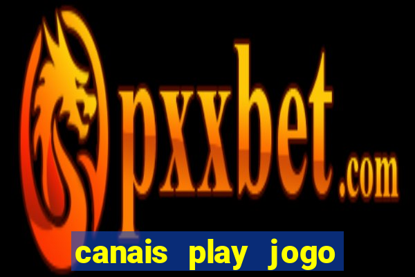 canais play jogo do bahia