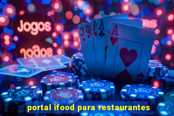 portal ifood para restaurantes