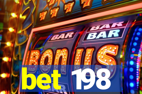 bet 198