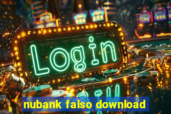 nubank falso download