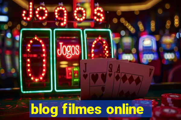 blog filmes online