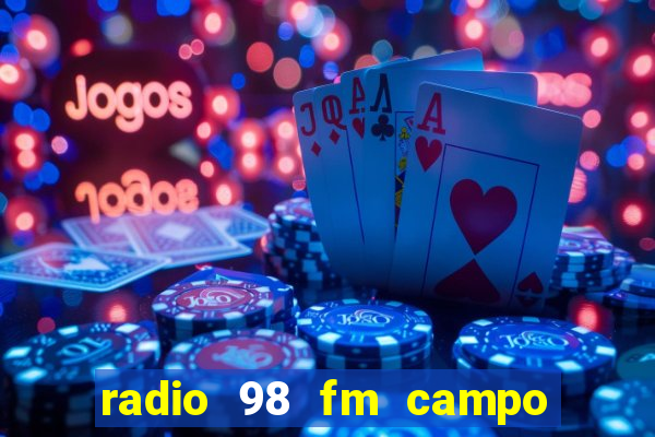 radio 98 fm campo formoso bahia