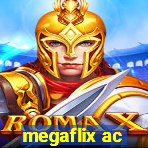 megaflix ac