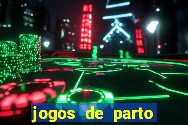 jogos de parto normal realista