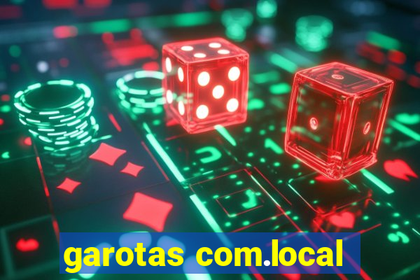 garotas com.local