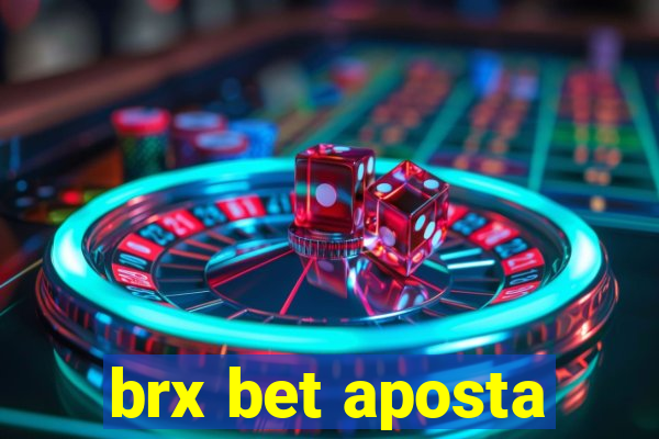 brx bet aposta