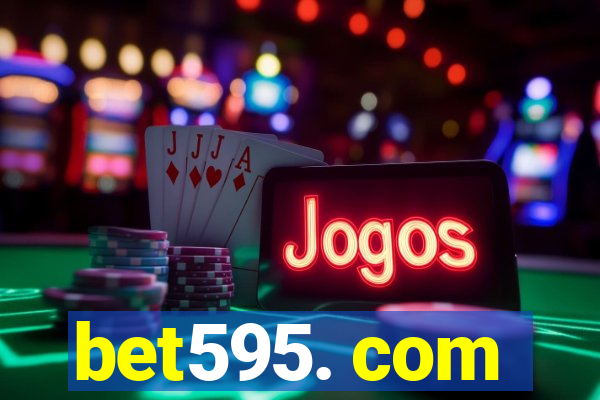 bet595. com