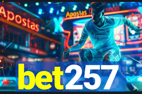 bet257