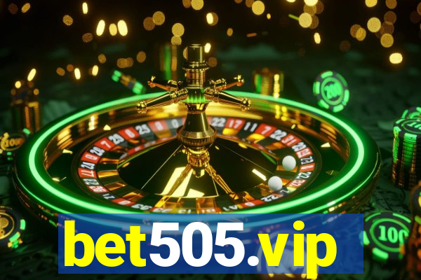 bet505.vip