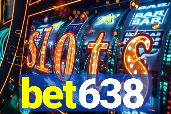 bet638