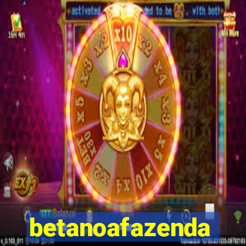 betanoafazenda