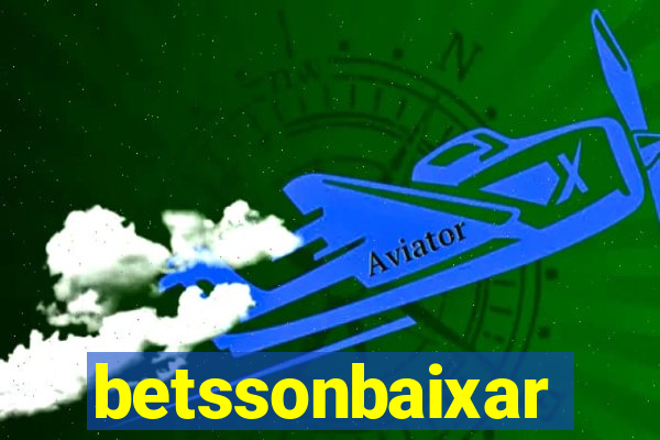 betssonbaixar