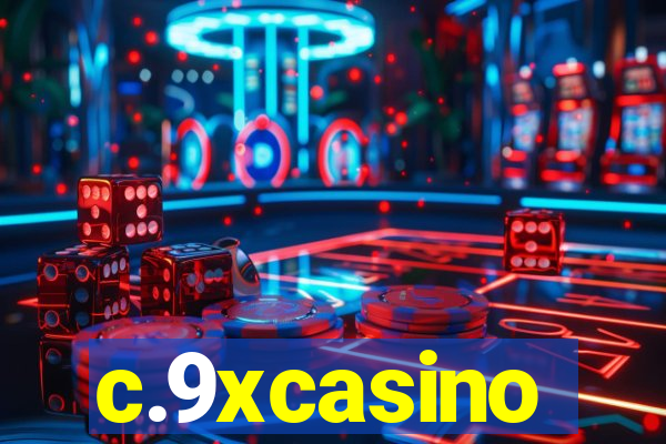 c.9xcasino