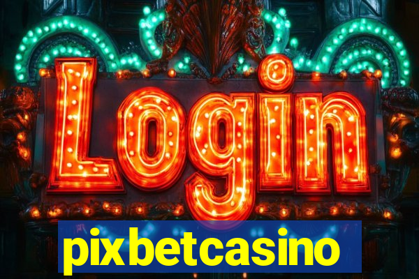 pixbetcasino