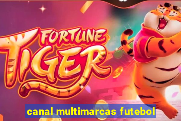 canal multimarcas futebol