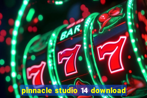 pinnacle studio 14 download