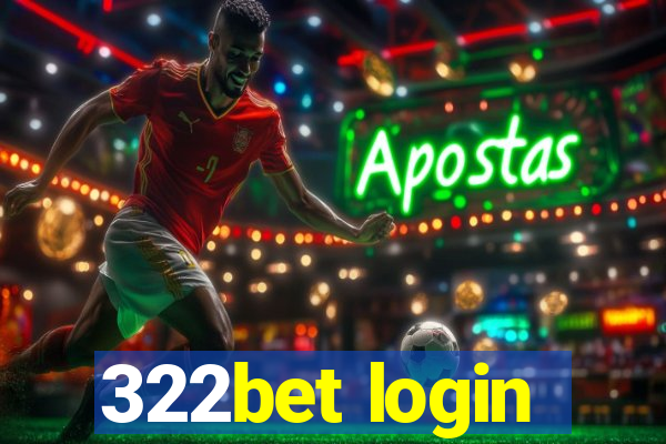 322bet login