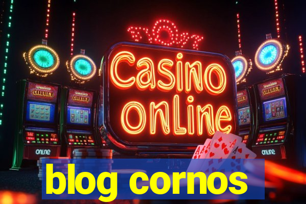 blog cornos