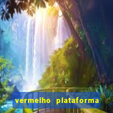 vermelho plataforma de jogos