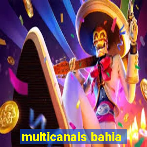 multicanais bahia