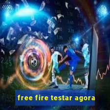 free fire testar agora