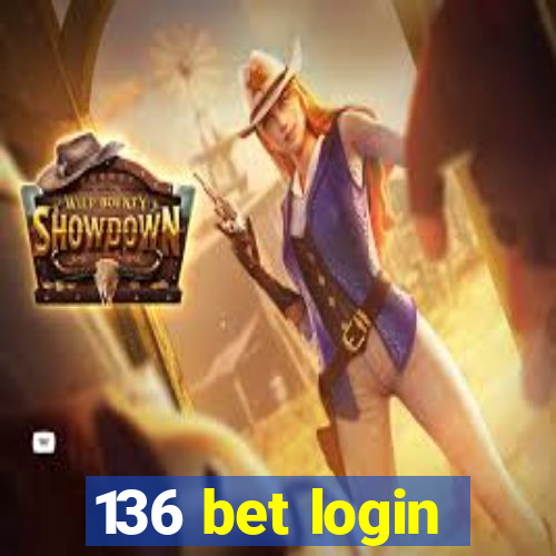 136 bet login