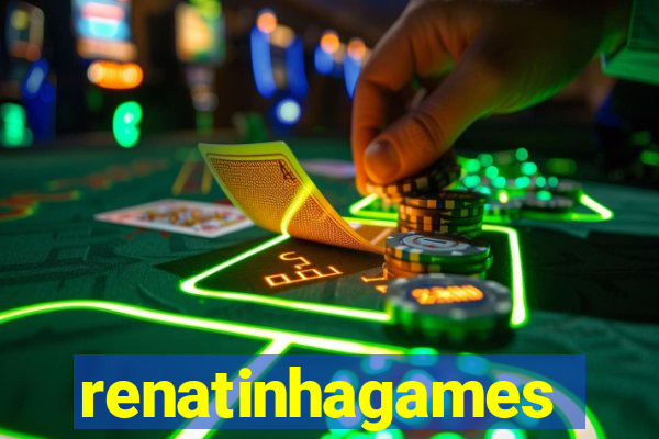 renatinhagames