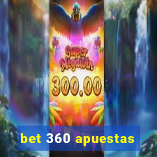 bet 360 apuestas