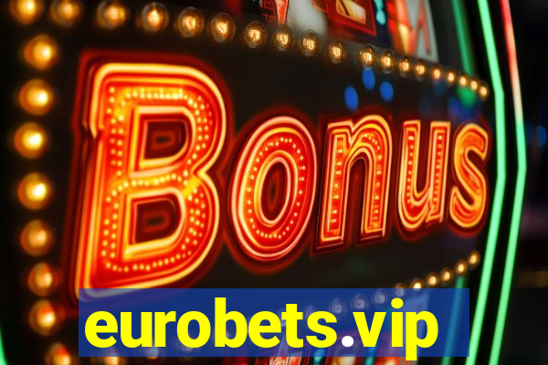 eurobets.vip