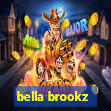 bella brookz