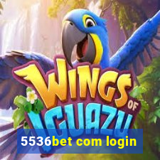 5536bet com login