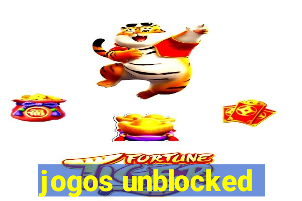 jogos unblocked