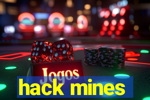 hack mines