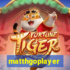 matthgoplayer