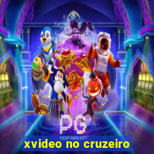 xvideo no cruzeiro