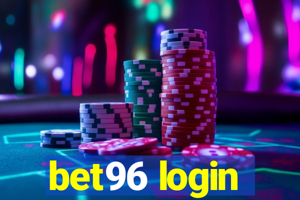 bet96 login