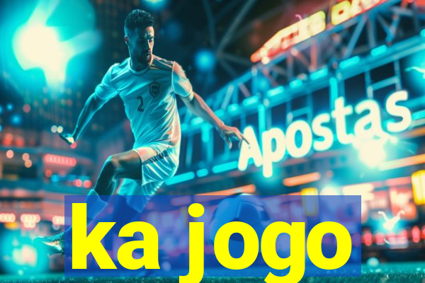 ka jogo